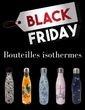 Black friday bouteille isotherme 